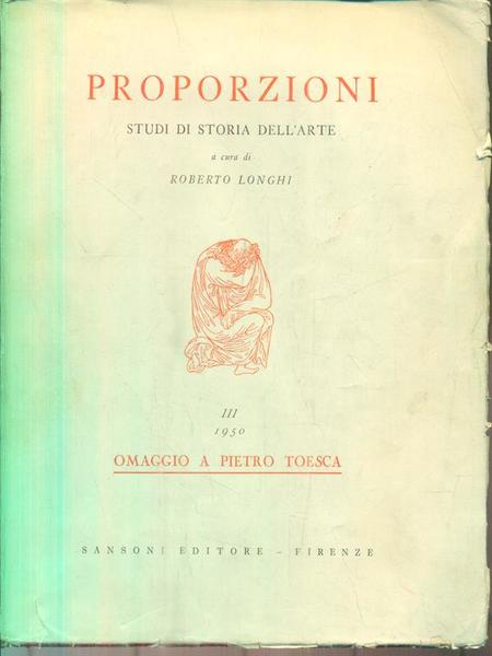 Proporzioni. Vol III/1950