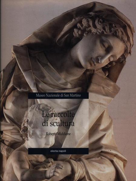 Le raccolte di scultura