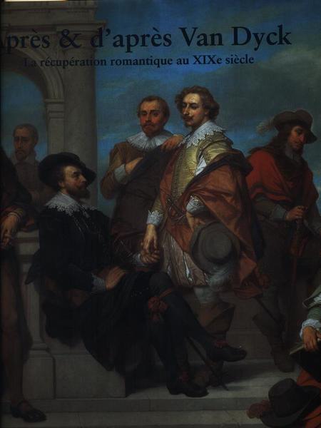Apres & d'apres Van Dyck