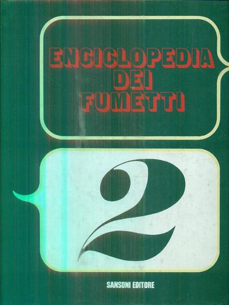 Enciclopedia dei fumetti. 2vv