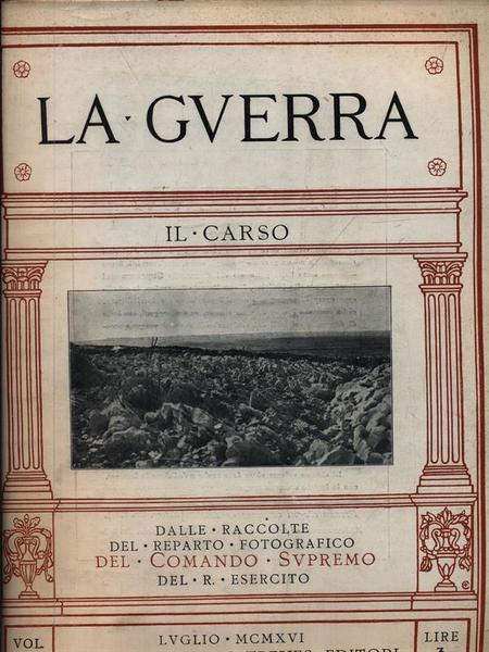 La guerra n. 2/luglio 1916 - Il Carso