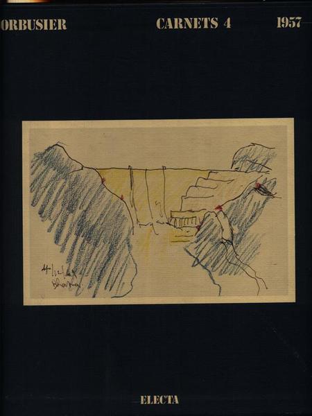 Le Corbusier Carnets 4 1957-1964