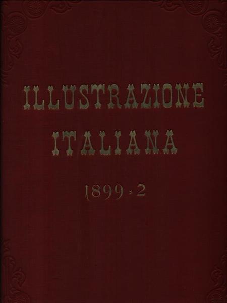 L'Illustrazione Italiana 1899 2vv
