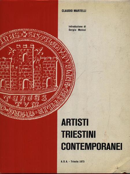 Artisti triestini contemporanei
