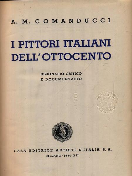 I pittori italiani dell'Ottocento