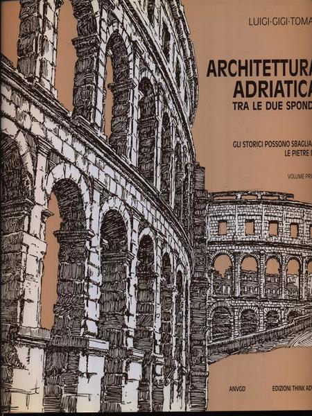 Architettura adriatica tra le due sponde 2vv