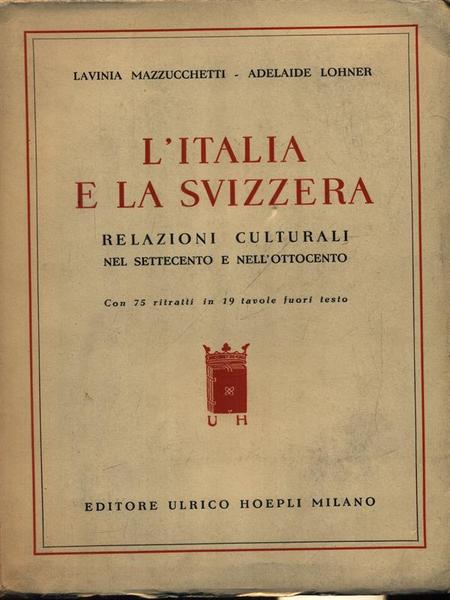L'Italia e la Svizzera
