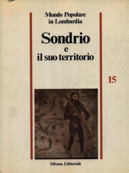 Sondrio e il suo territorio