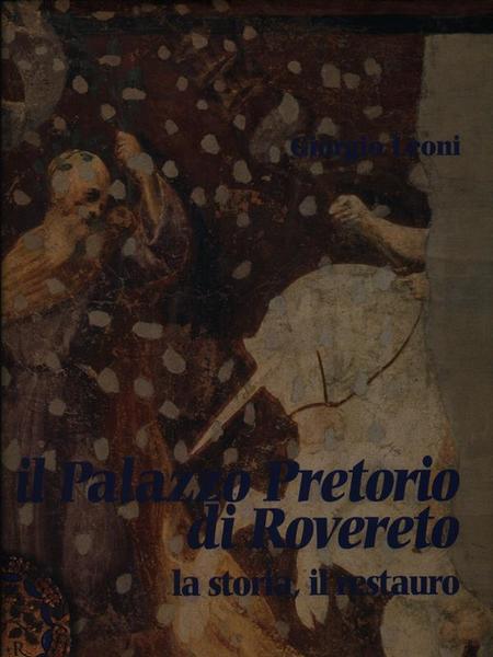 Il Palazzo Pretorio di Rovereto
