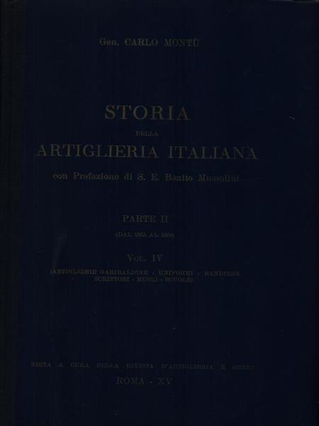 Storia della artiglieria italiana parte II vol. IV