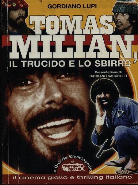 Tomas Milian, il trucido e lo sbirro