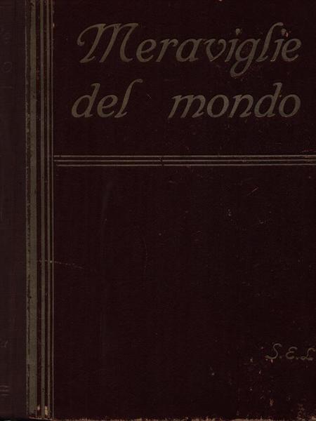 Le Meraviglie del mondo vol. 2