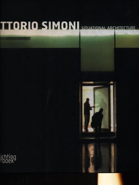 Vittorio Simoni situational architecture