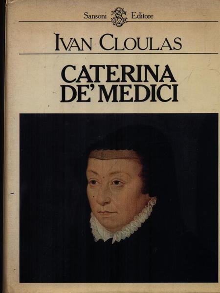 Caterina De' Medici