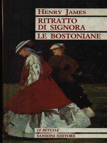 Ritratto di signora - Le bostoniane