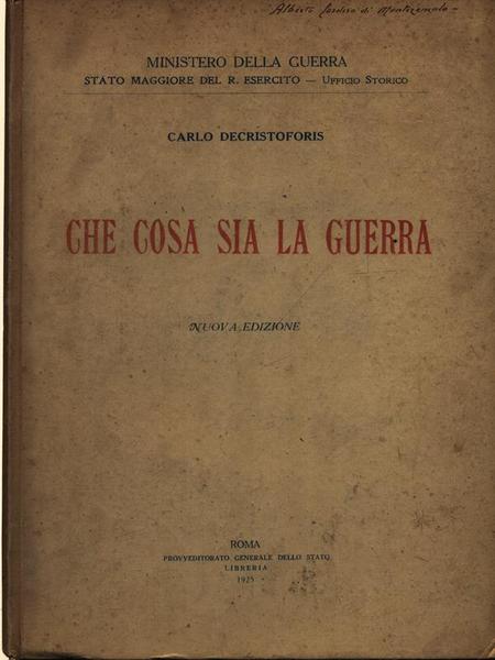 Che cosa sia la guerra