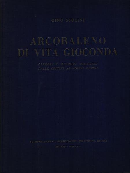 Arcobaleno di vita gioconda