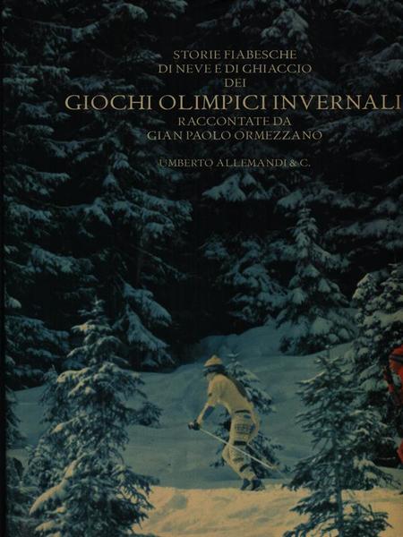 Storie fiabesche dei giochi olimpici invernali