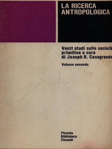 La ricerca antropologica 2vv