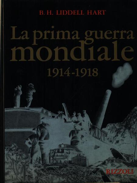 La prima guerra mondiale 1914-1918