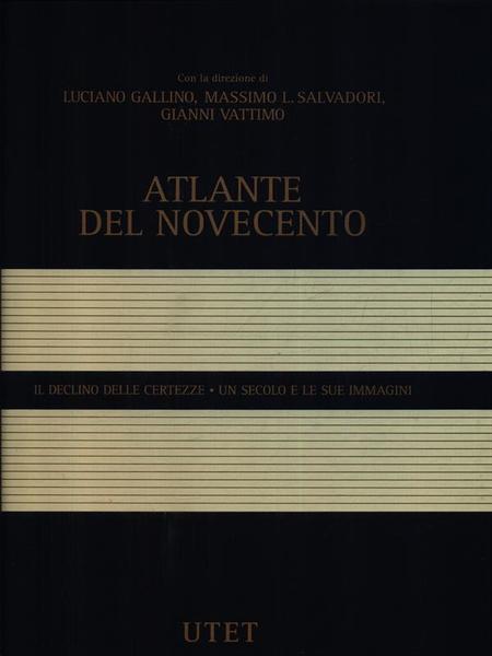 Atlante del Novecento 3vv
