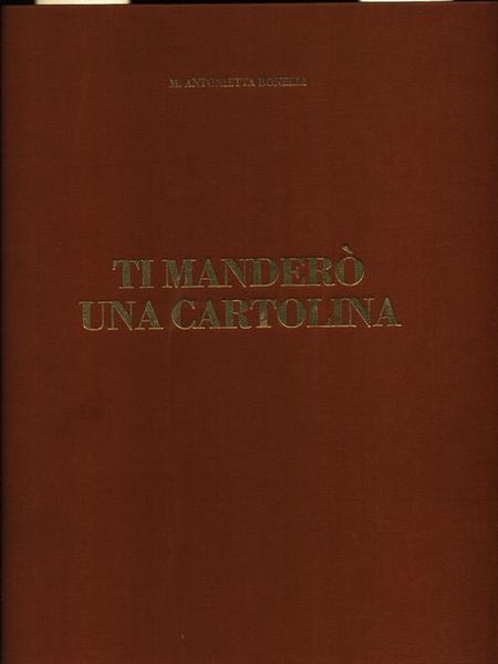 Ti mandero' una cartolina