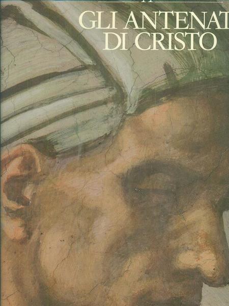 Michelangelo: Gli antenati di Cristo La Cappella Sistina