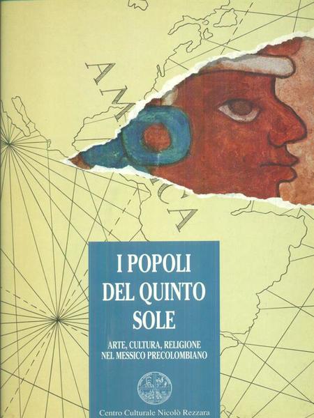 I popoli del quinto sole
