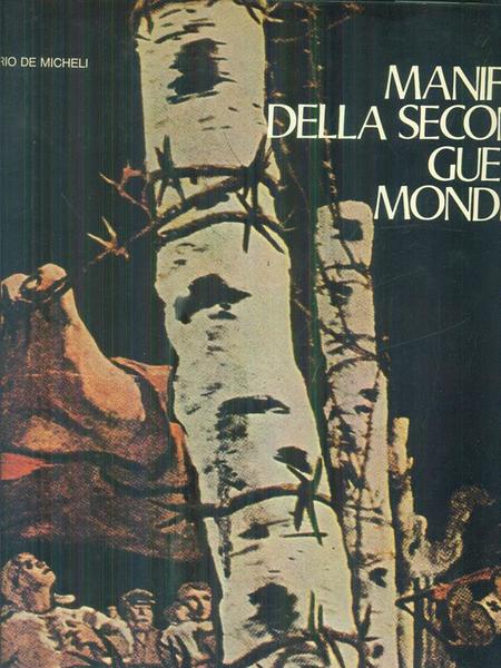 Manifesti della Seconda Guerra Mondiale
