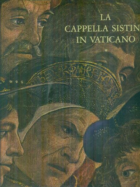 La Cappella Sistina in Vaticano 2voll.