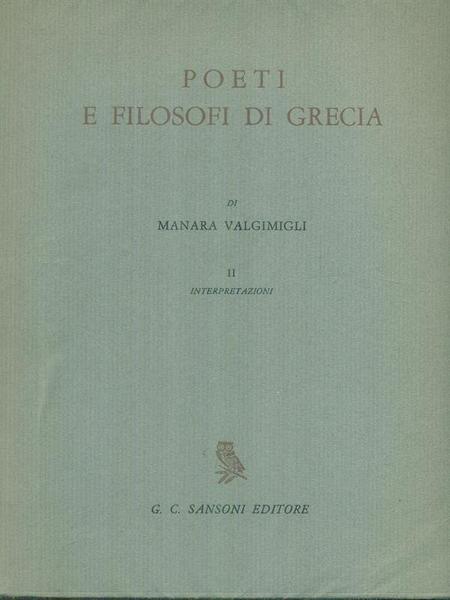 Poeti e filosofi di Grecia vol. II Interpretazioni