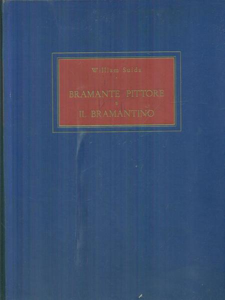 Bramante pittore e il Bramantino