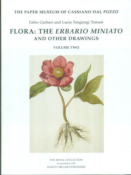 Flora: the erbario miniato and other drawings 2vv