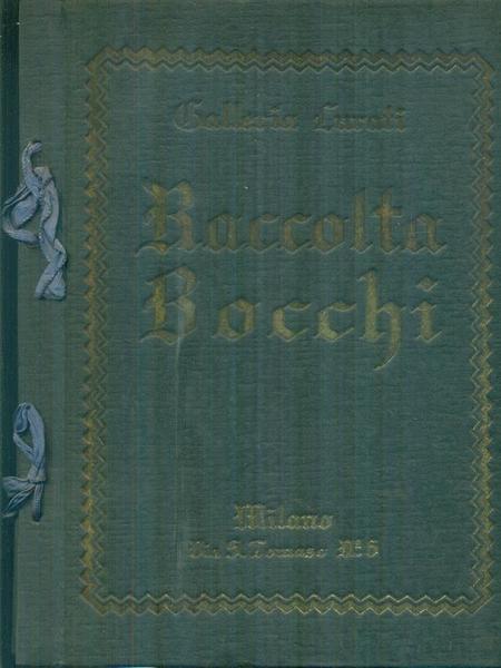 Raccolta Bocchi
