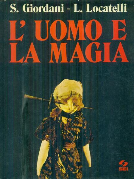 L'uomo e la magia