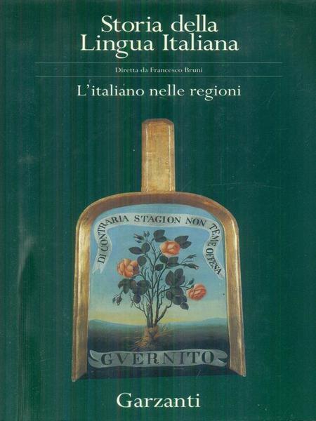 Storia della lingia italiana 2vv