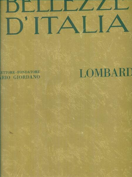 Bellezze d'Italia: Lombardia