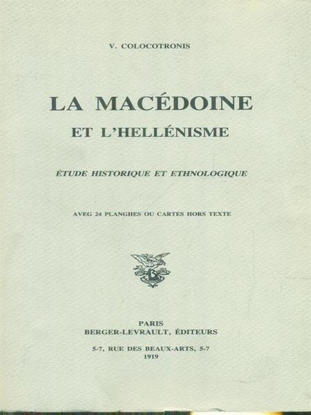 La Macedoine et l'hellenisme