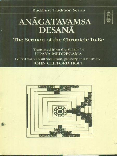 Anagatavamsa Desana