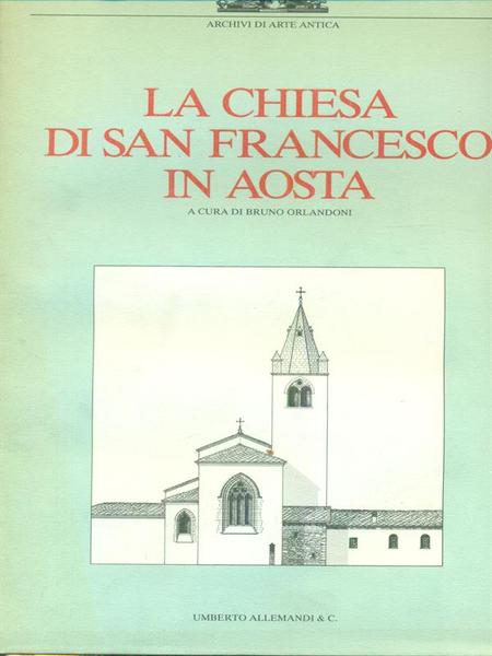La chiesa di San Francesco in Aosta