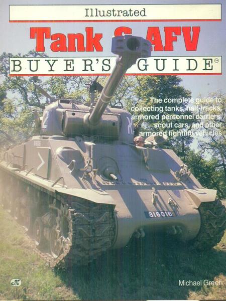 Illustrated Tank & AFV buyer's guide