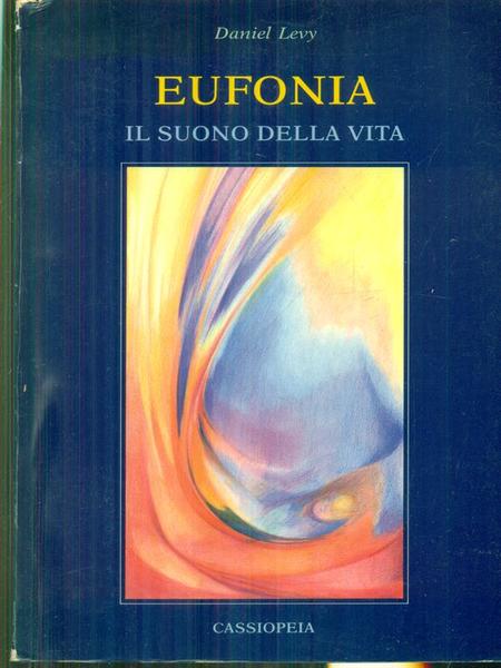 Eufonia il suono della vita