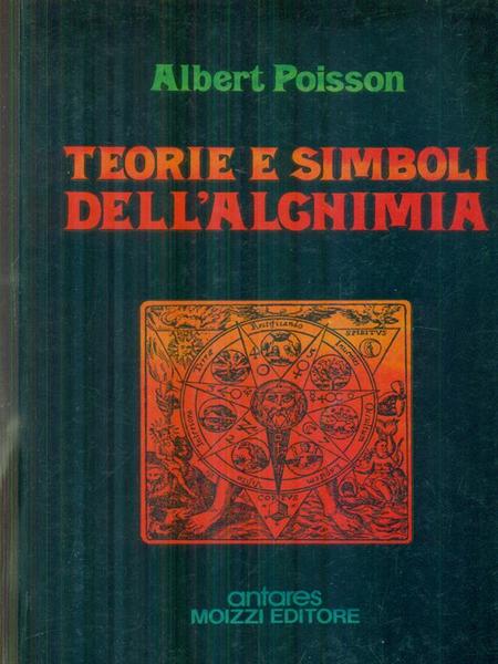Teorie e simboli dell'alchimia