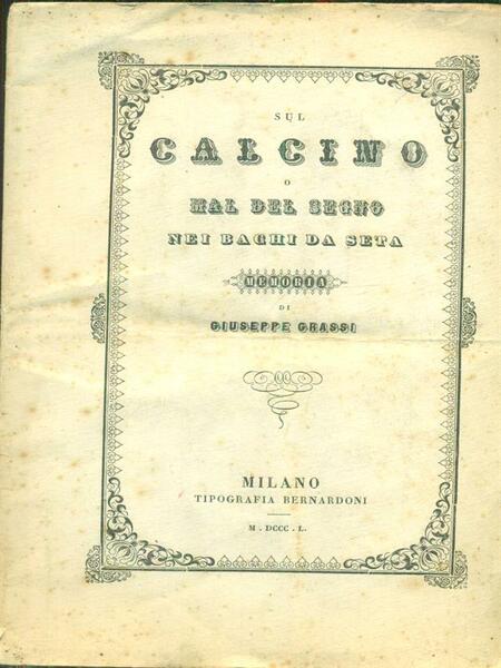Sul calcino o mal del segno nei bachi da seta