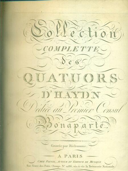 Collection complette des quatuors dediee au Bonaparte