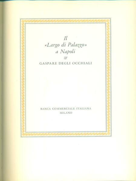 Il Largo di Palazzo a Napoli