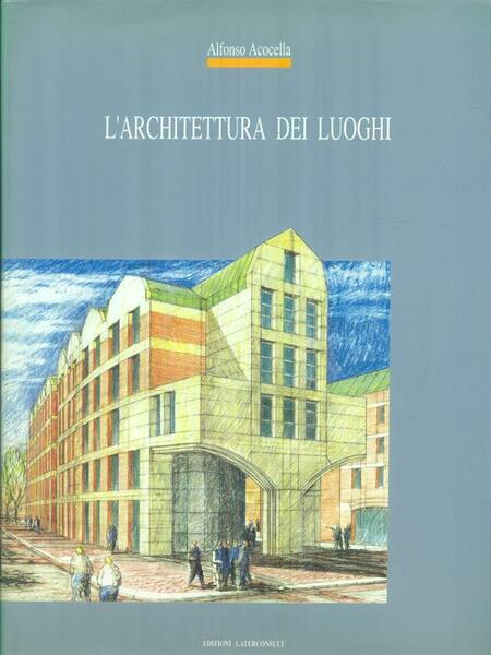 L'architettura dei luoghi