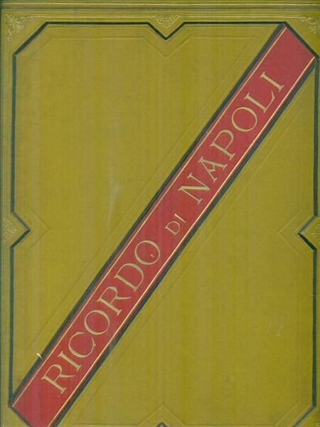 Raccolta di Napoli - raccolta spartiti canzoni napoletane fine 800