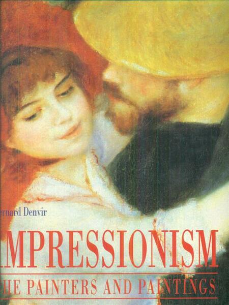 Impressionism. The painters and paintings