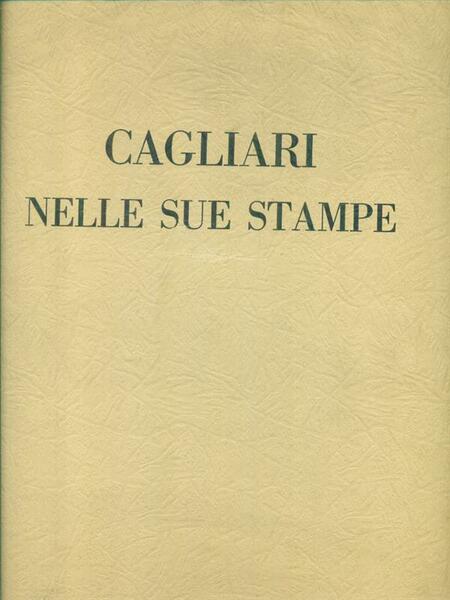 Cagliari nelle sue stampe